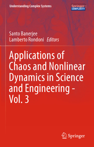 Applications of Chaos and Nonlinear Dynamics in Science and Engineering - Vol. 3