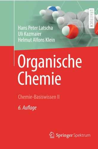 Organische Chemie: Chemie-Basiswissen II