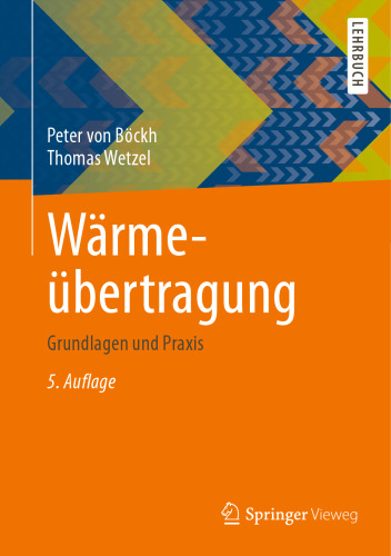 Wärmeübertragung: Grundlagen und Praxis