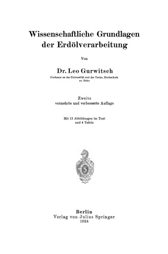 Wissenschaftliche Grundlagen der Erdölverarbeitung