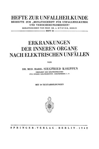 Erkrankungen der Inneren Organe Nach Elektrischen Unfällen