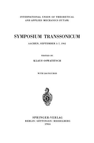 Symposium Transsonicum: Aachen, 3.–7. September 1962