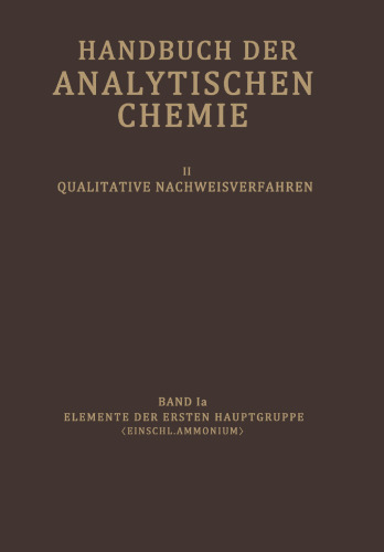Elemente der Ersten Hauptgruppe 〈Einschl. Ammonium〉: Wasserstoff · Lithium · Natrium · Kalium · Ammonium · Rubidium · Caesium