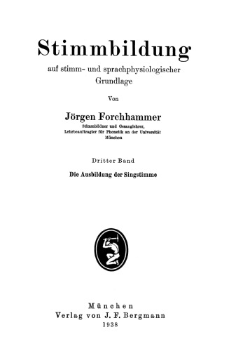 Die Ausbildung der Singstimme