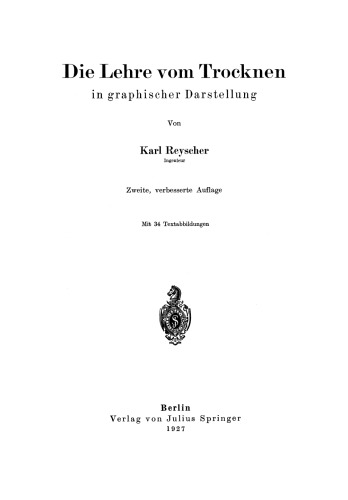 Die Lehre vom Trocknen in graphischer Darstellung