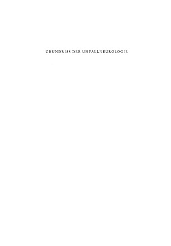 Grundriß der Unfallneurologie