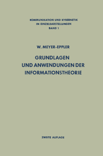 Grundlagen und Anwendungen der Informationstheorie
