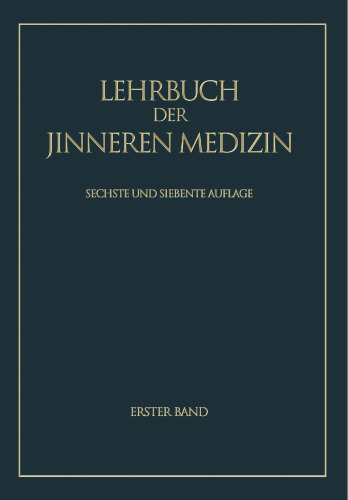 Lehrbuch der Inneren Medizin: Erster Band / Zweiter Band