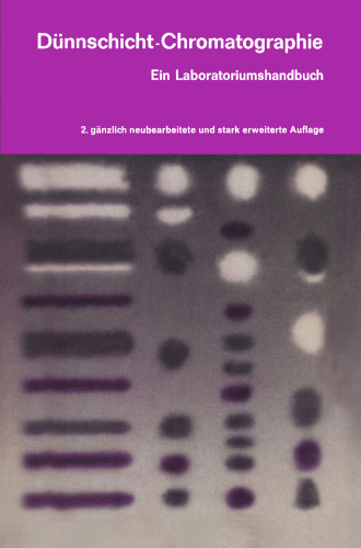 Dünnschicht-Chromatographie: Ein Laboratoriumshandbuch