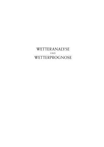 Neue Methoden der Wetteranalyse und Wetterprognose