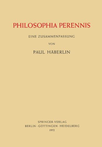 Philosophia Perennis: Eine Zusammenfassung