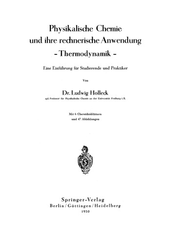 Physikalische Chemie und ihre rechnerische Anwendung — Thermodynamik —: Eine Einführung für Studierende und Praktiker