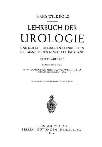 Lehrbuch der Urologie und der Chirurgischen Krankheiten der Männlichen Geschlechtsorgane