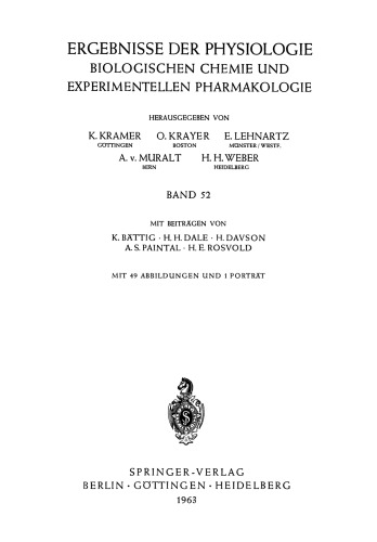 Ergebnisse der Physiologie Biologischen Chemie und Experimentellen Pharmakologie: Band 52