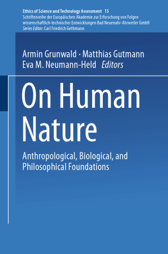 On Human Nature: Anthropological, Biological, and Philosophical Foundations