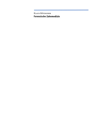 Forensische Zahnmedizin