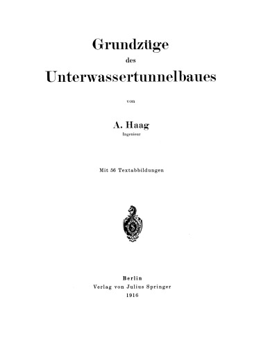 Grundzüge des Unterwassertunnelbaues