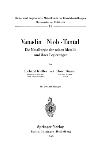 Vanadin Niob · Tantal: Die Metallurgie der reinen Metalle und ihrer Legierungen