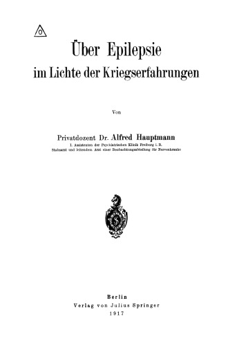 Über Epilepsie im Lichte der Kriegserfahrungen