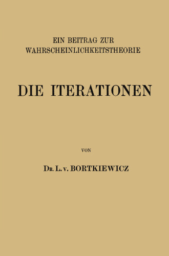 Die Iterationen: Ein Beitrag zur Wahrscheinlichkeitstheorie