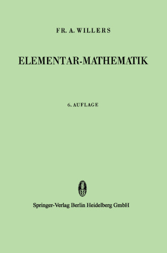 Elementar-Mathematik: Ein Vorkurs zur Höheren Mathematik