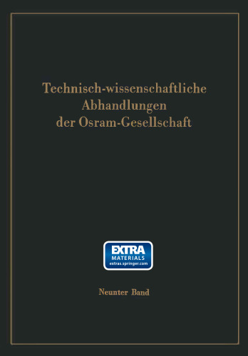 Technisch-wissenschaftliche Abhandlungen der Osram-Gesellschaft