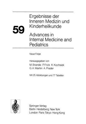 Advances in Internal Medicine and Pediatrics / Ergebnisse der Inneren Medizin und Kinderheilkunde: Neue Folge