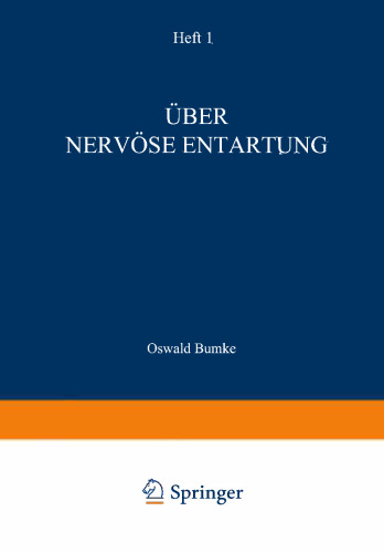 Über Nervöse Entartung