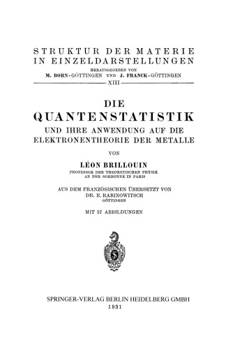 Die Quantenstatistik und Ihre Anwendung auf die Elektronentheorie der Metalle