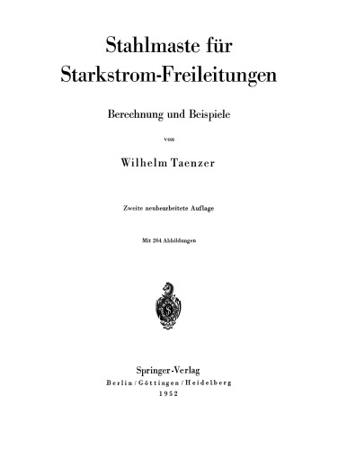 Stahlmaste für Starkstrom-Freileitungen: Berechnung und Beispiele