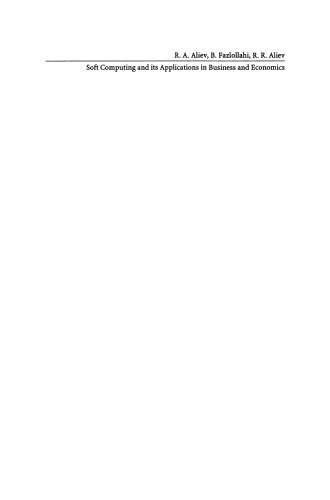 Soft Computing and its Applications in Business and Economics