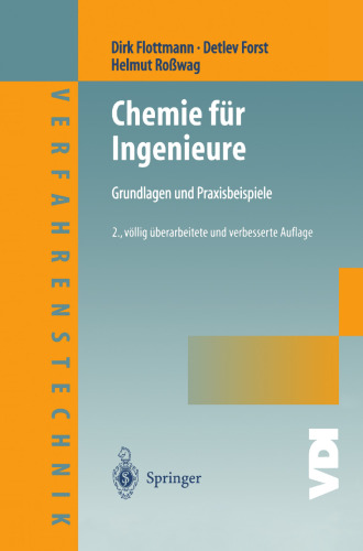 Chemie für Ingenieure: Grundlagen und Praxisbeispiele