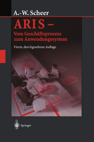 ARIS — Vom Geschäftsprozess zum Anwendungssystem