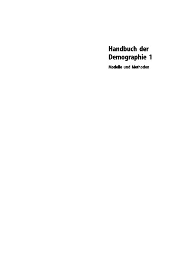 Handbuch der Demographie 1: Modelle und Methoden