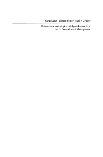 Unternehmensstrategien erfolgreich umsetzen durch Commitment Management