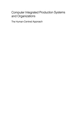 Computer Integrated Production Systems and Organizations