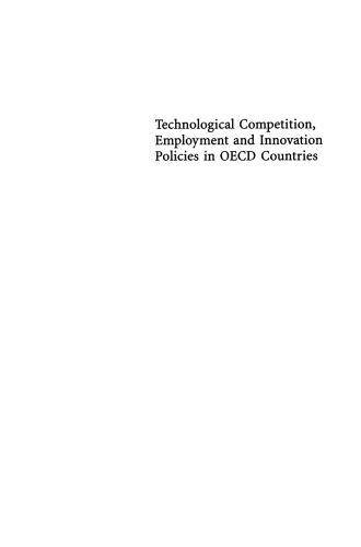 Technological Competition, Employment and Innovation Policies in OECD Countries
