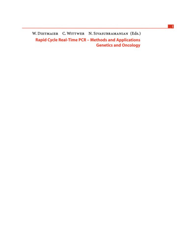 Rapid Cycle Real-Time PCR — Methods and Applications: Genetics and Oncology