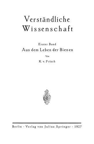 Aus dem Leben der Bienen