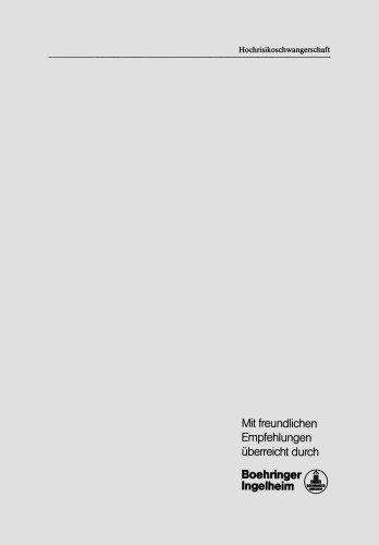 Hochrisikoschwangerschaft: Diagnose, Therapie, Prognose für Mutter und Kind