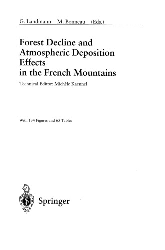 Forest Decline and Atmospheric Deposition Effects in the French Mountains