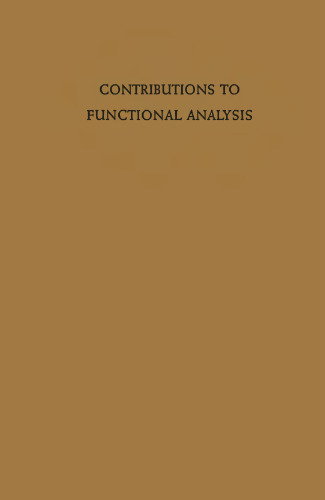 Contributions to Functional Analysis