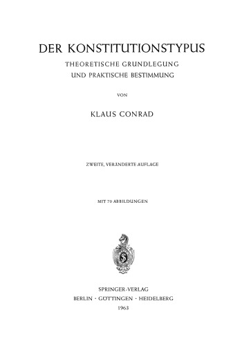 Der Konstitutionstypus: Theoretische Grundlegung und Praktische Bestimmung
