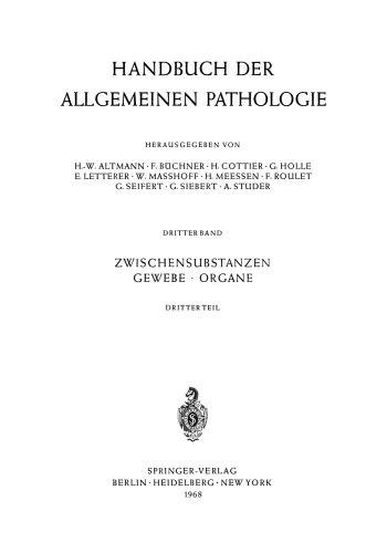 Die Organe: Die Organstruktur als Grundlage der Organleistung und Organerkrankung II