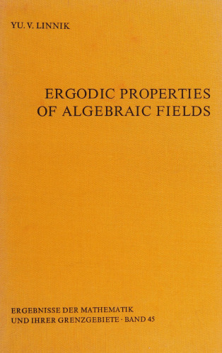 Ergodic properties of algebraic fields