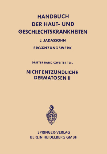 Nicht Entzündliche Dermatosen II