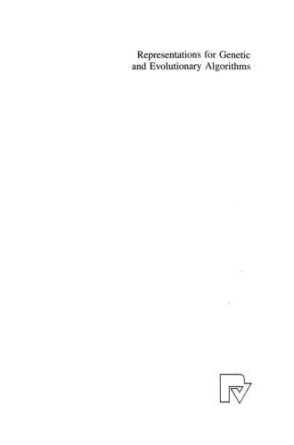 Representations for Genetic and Evolutionary Algorithms