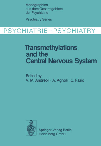 Transmethylations and the Central Nervous System