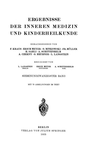 Ergebnisse der inneren Medizin und Kinderheilkunde: Siebenundzwanzigster Band