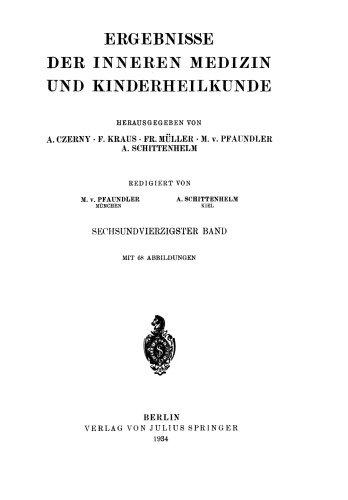 Ergebnisse der Inneren Medizin und Kinderheilkunde: Sechsundvierzigster Band
